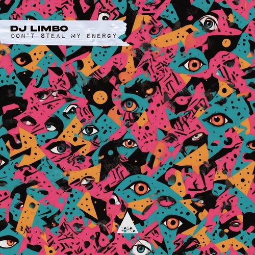 DJ Limbo - Don't Steal My Energy [CR2411]